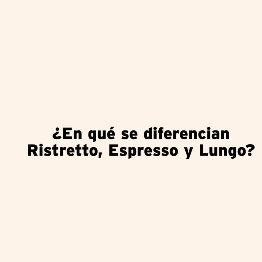 Publicación de MUMAC Academy Lab: ¿En qué se diferencian Ristretto, Espresso y Lungo?.